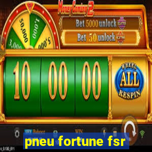 pneu fortune fsr-802